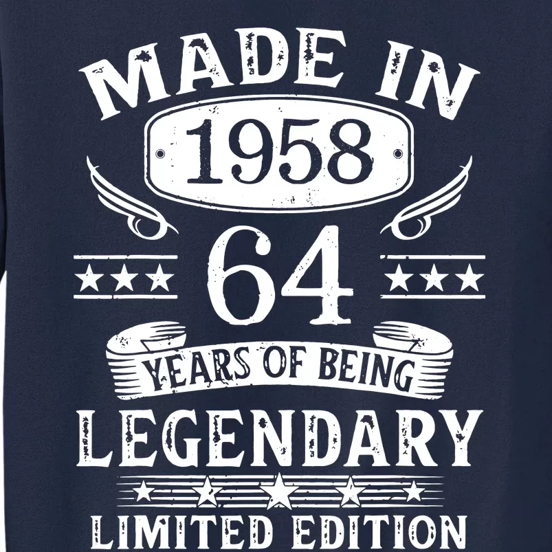 64 Years Old Made In 1958 Shirt 64th Birthday Gift Tall Sweatshirt