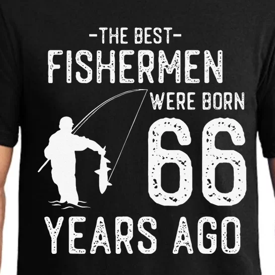 66 Year Old Fishing Fishermen Gifts For Birthday Pajama Set