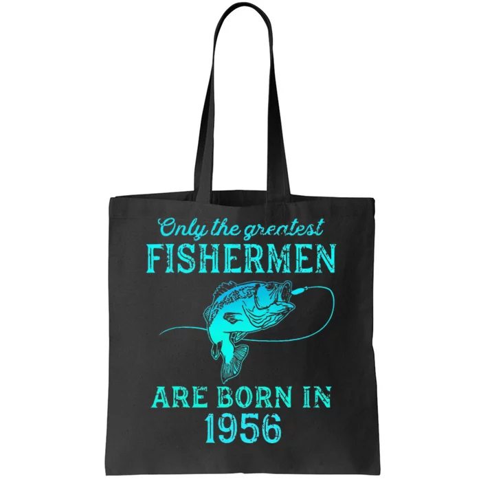 67 Years Old Fisherman Born In 1956 67th Birthday Tote Bag