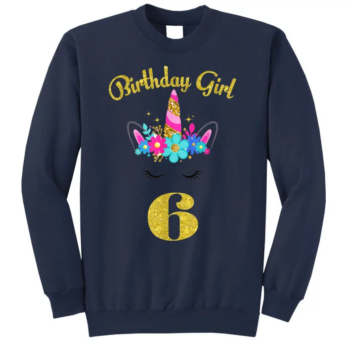 6 Years Old Gifts 6th Birthday Gift For Girl Funny Unicorn Face 31 Sweatshirt