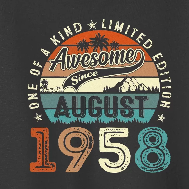 65 Year Old Awesome Since August 1958 65th Birthday Gift Toddler T-Shirt