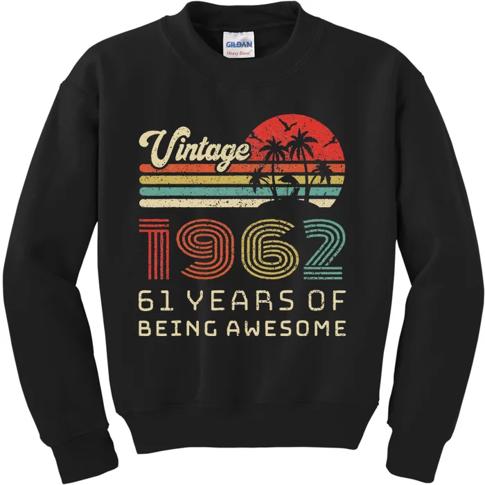 61 Year Old Birthday Vintage 1962 61st Birthday Kids Sweatshirt