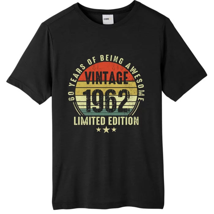 60 Year Old Vintage 1962 Limited Edition 60th Birthday Gift Ideas ChromaSoft Performance T-Shirt