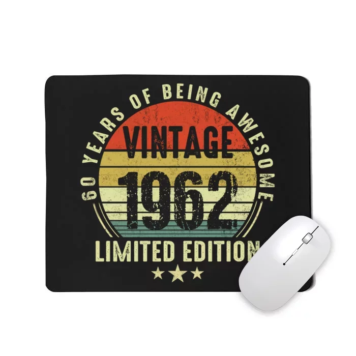 60 Year Old Vintage 1962 Limited Edition 60th Birthday Gift Ideas Mousepad