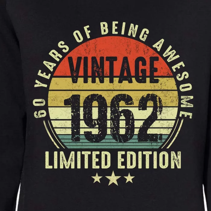 60 Year Old Vintage 1962 Limited Edition 60th Birthday Gift Ideas Womens California Wash Sweatshirt