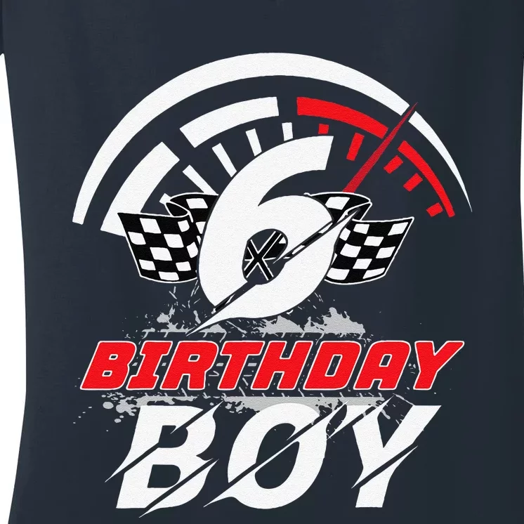 6 Year Old Race Car 6th Birthday Party Racing Pit Crew Women's V-Neck T-Shirt