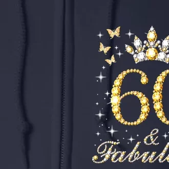 60 Years Old 60 Fabulous Since 1962 60th Birthday Full Zip Hoodie