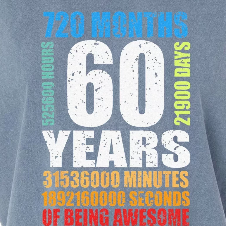 60 Years Of Being Awesome 60th Birthday Bday Women Garment-Dyed Women's Muscle Tee