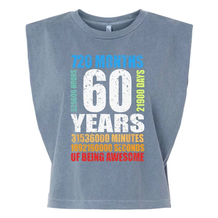 60 Years Of Being Awesome 60th Birthday Bday Women Garment-Dyed Women's Muscle Tee