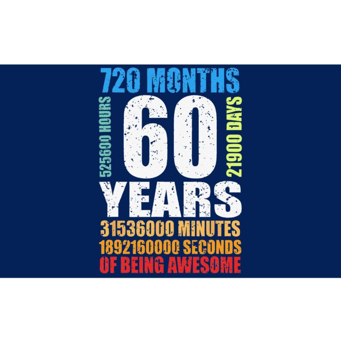 60 Years Of Being Awesome 60th Birthday Bday Women Bumper Sticker