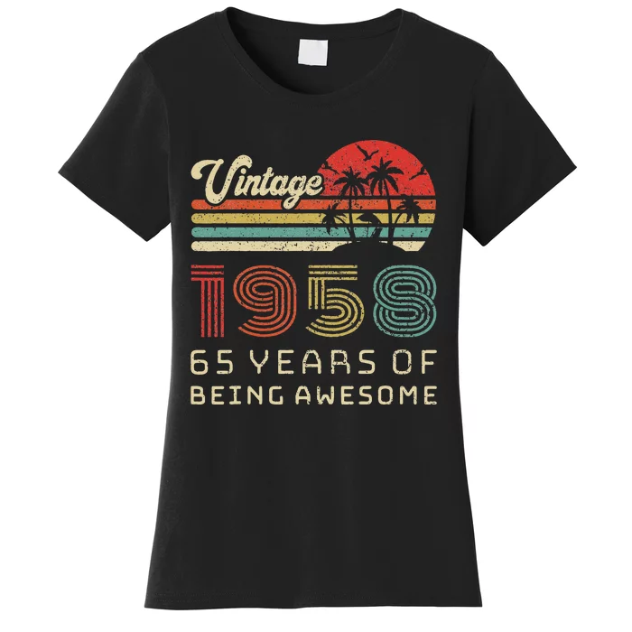 65 Year Old Birthday Vintage 1958 65th Birthday Women's T-Shirt