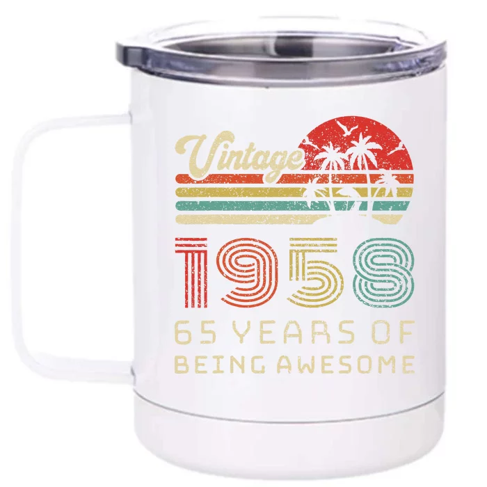 65 Year Old Birthday Vintage 1958 65th Birthday Front & Back 12oz Stainless Steel Tumbler Cup