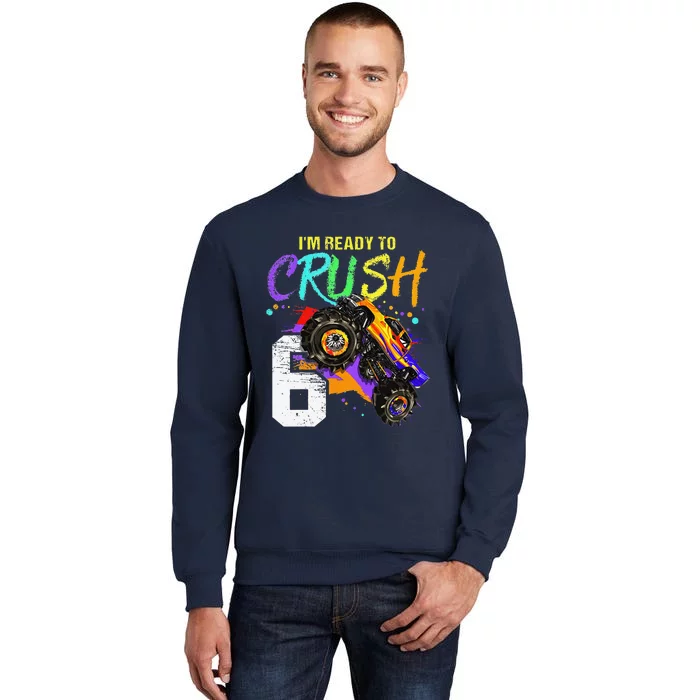 6 Year Old Monster Truck 6th Birthday Gift Tall Sweatshirt