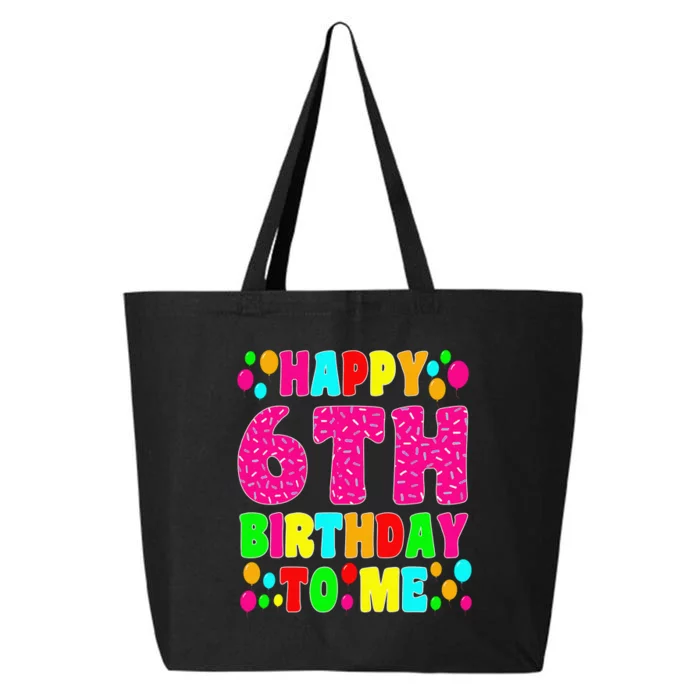 6 Years Old Happy 6th Birthday Me Sprinkles 6th Birthday 25L Jumbo Tote