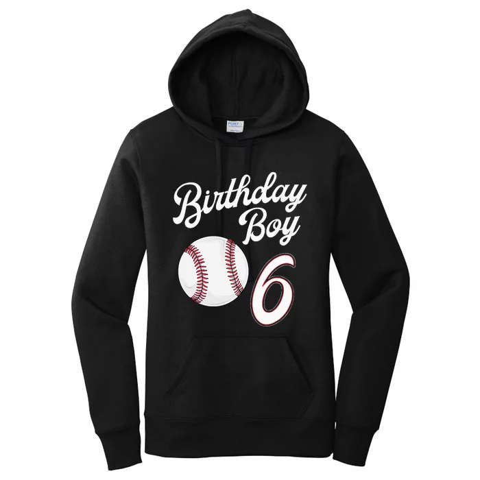 6 Years Old Baseball Themed 6th Birthday Party Sports Women's Pullover Hoodie