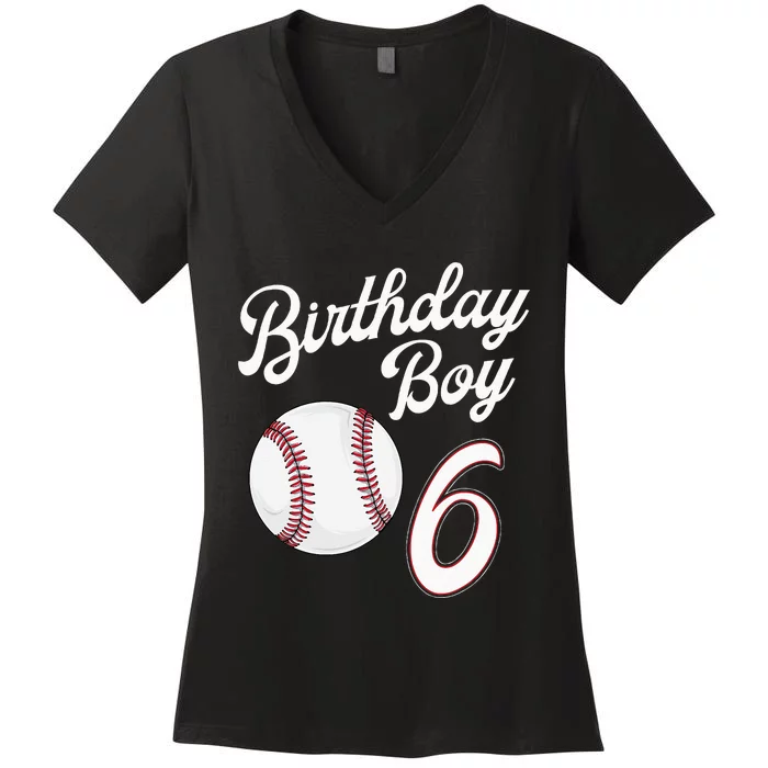 6 Years Old Baseball Themed 6th Birthday Party Sports Women's V-Neck T-Shirt