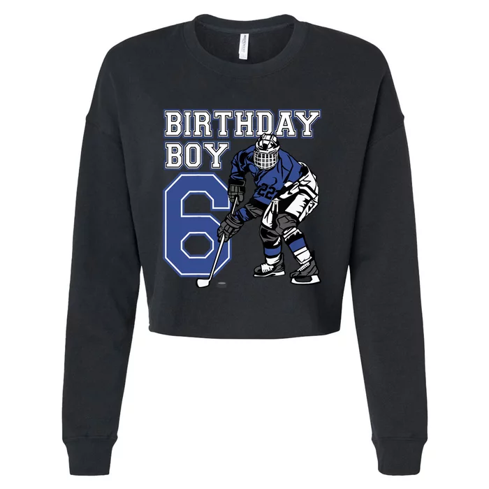 6 Year Old Ice Hockey Themed Birthday Party 6th Boy Gift Cropped Pullover Crew