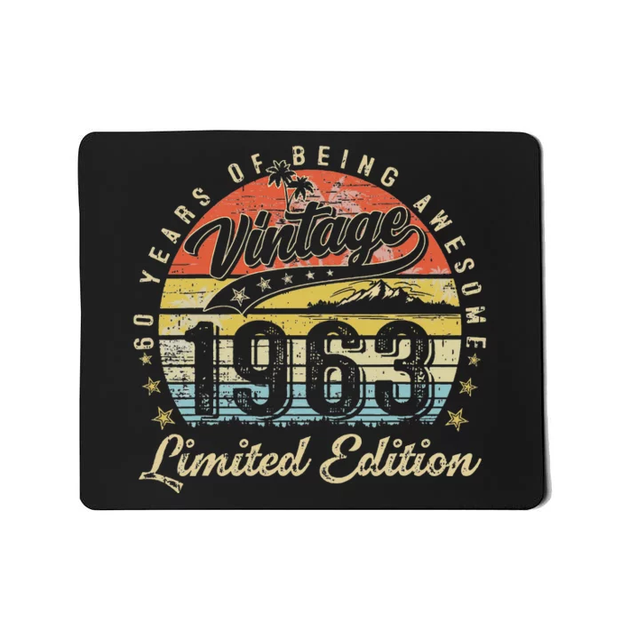 60 Year Old Gifts Vintage 1963 Limited Edition 60th Birthday Mousepad