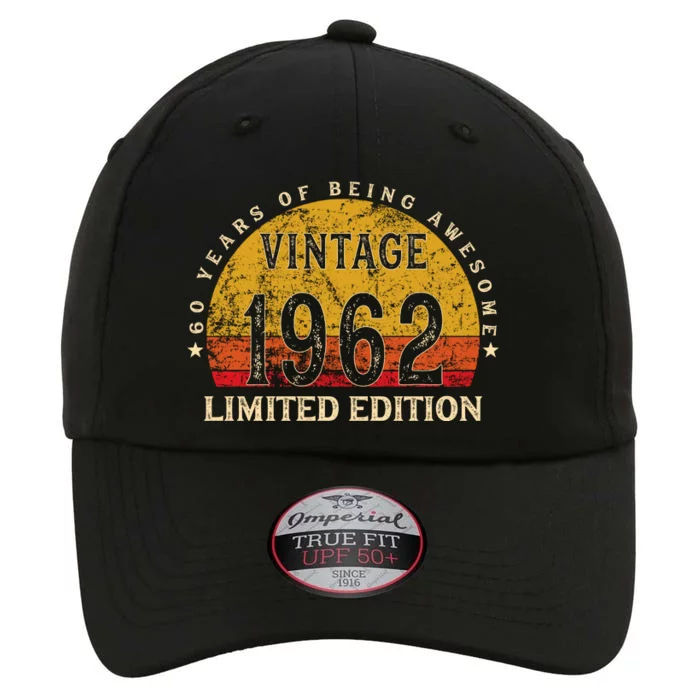 60 Year Old Gifts Retro Vintage 1962 Limited Edition 60th Birthday The Original Performance Cap