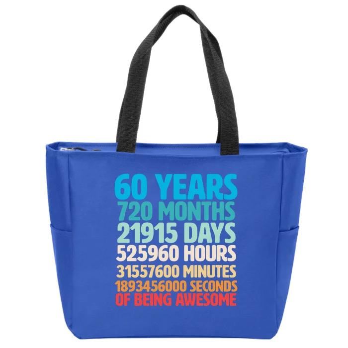 60 Years Of Being Awesome 60th Birthday Time Breakdown Zip Tote Bag