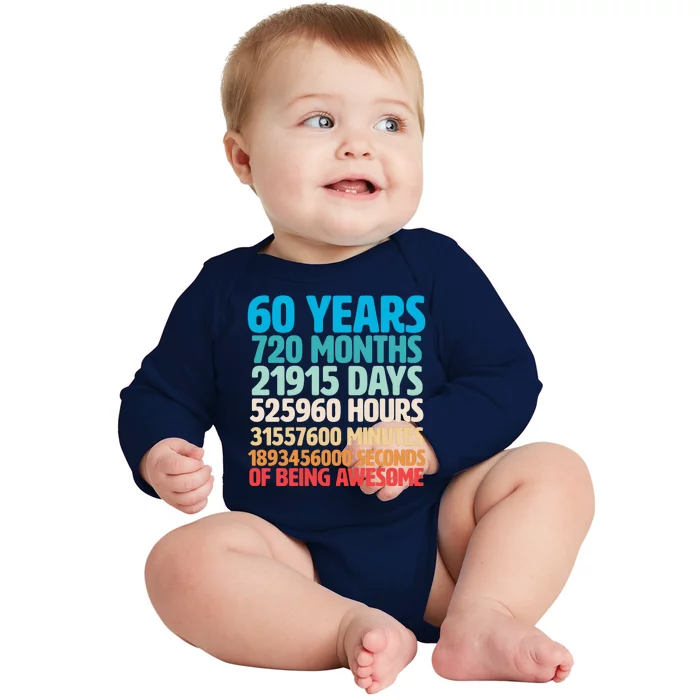 60 Years Of Being Awesome 60th Birthday Time Breakdown Baby Long Sleeve Bodysuit