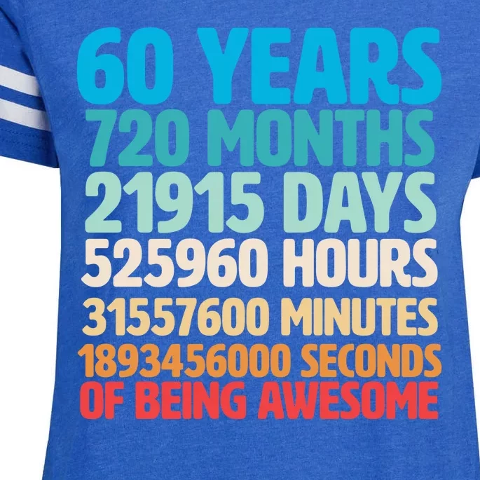 60 Years Of Being Awesome 60th Birthday Time Breakdown Enza Ladies Jersey Football T-Shirt