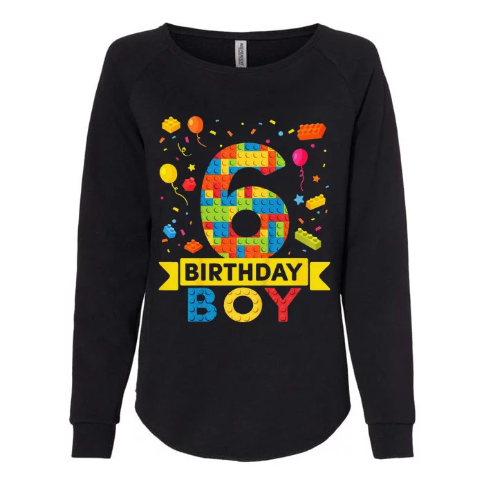 6 Year Old Building Blocks 6th Birthday Boy Womens California Wash Sweatshirt