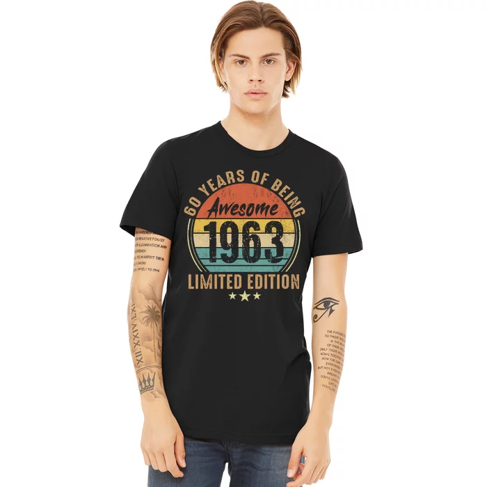 60 Years Old Vintage 1963 Limited Edition 60th Birthday Premium T-Shirt