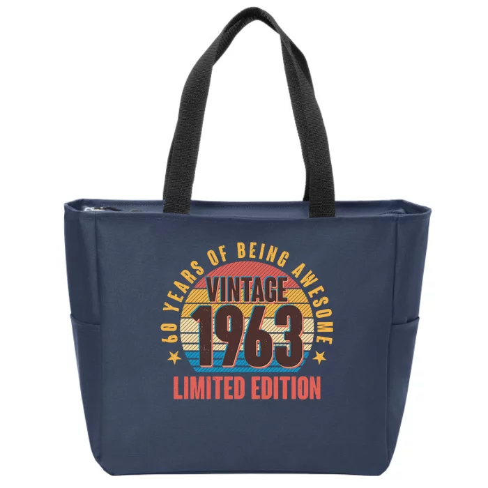 60 Years Of Being Awesome 1963 Limited Edition Vintage Retro Zip Tote Bag