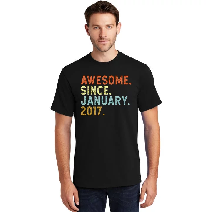 6 Years Old Awesome Since January 2017 6th 6 Birthday Tall T-Shirt