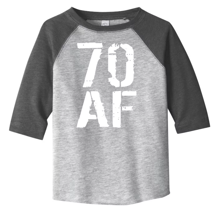 70 AF 70th Birthday Toddler Fine Jersey T-Shirt