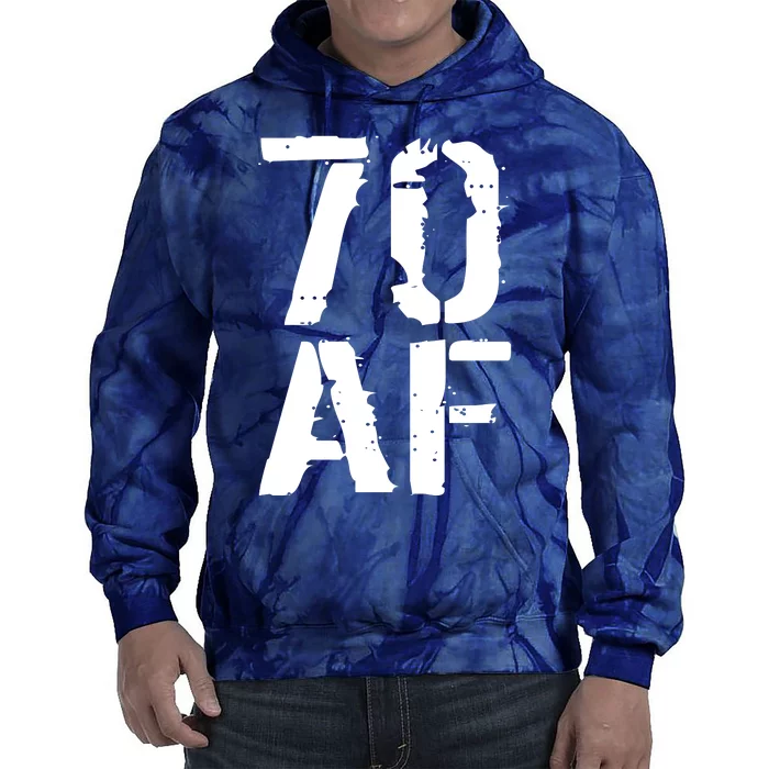 70 AF 70th Birthday Tie Dye Hoodie