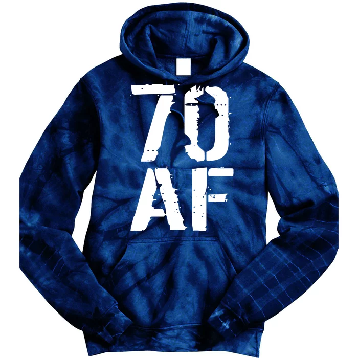 70 AF 70th Birthday Tie Dye Hoodie