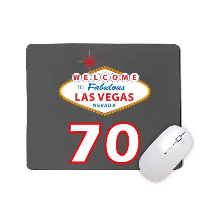 70 Years Old In Vegas 70th Birthday Mousepad