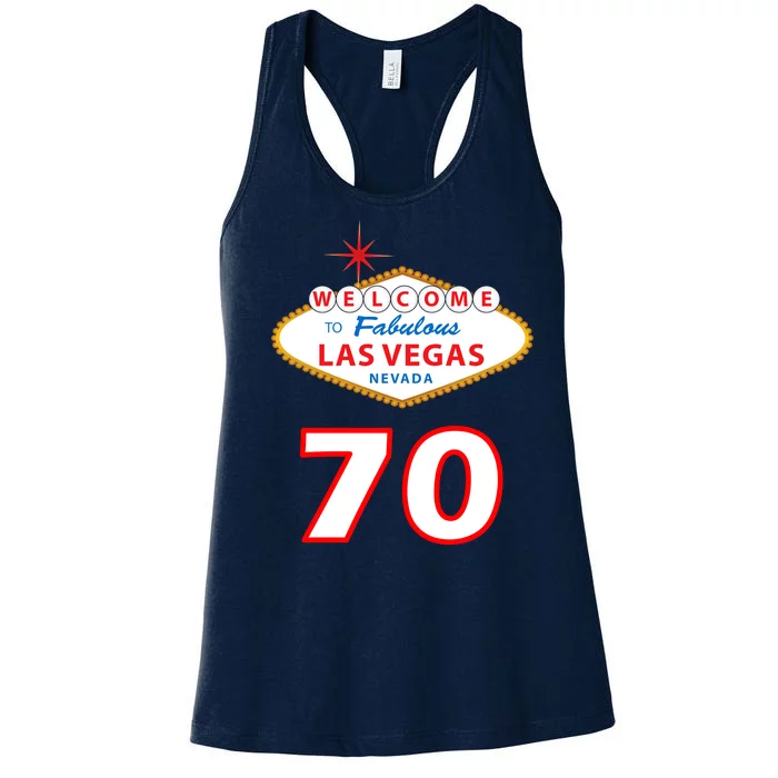 70 Years Old In Vegas 70th Birthday Women's Racerback Tank