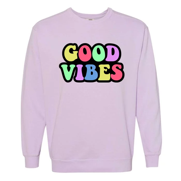 70s Retro Groovy Hippie Good Vibes Bold Garment-Dyed Sweatshirt