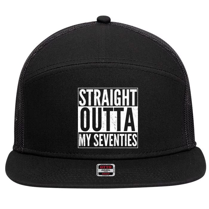 70th Birthday - Straight Outta My Seventies 7 Panel Mesh Trucker Snapback Hat