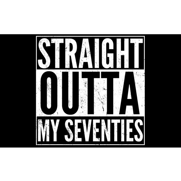 70th Birthday - Straight Outta My Seventies Bumper Sticker