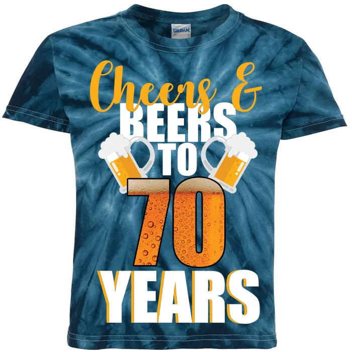 70th Birthday Cheers & Beers To 70 Years Kids Tie-Dye T-Shirt