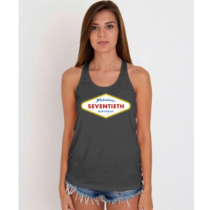 70th Birthday Las Vegas Fabulous Seventieth Women's Knotted Racerback Tank