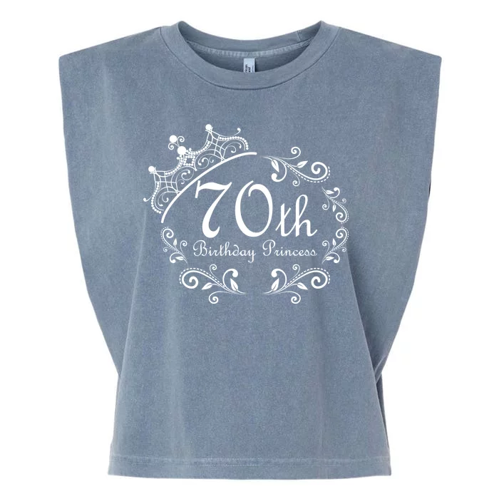 70th Birthday Princess Garment-Dyed Women's Muscle Tee