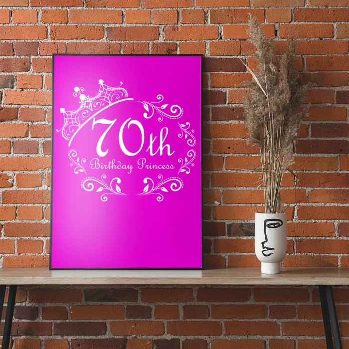 70th Birthday Princess Poster