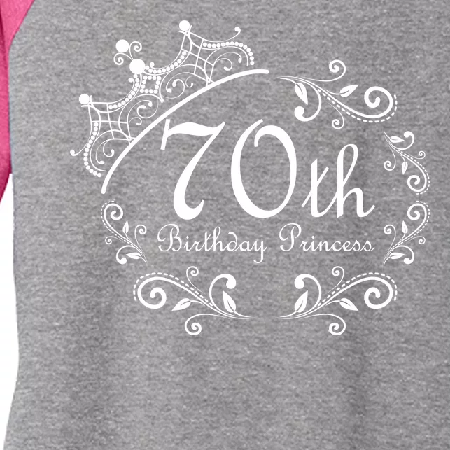 70th Birthday Princess Women's Tri-Blend 3/4-Sleeve Raglan Shirt