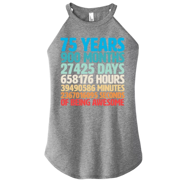 75 Years Of Being Awesome Birthday Time Breakdown Women’s Perfect Tri Rocker Tank