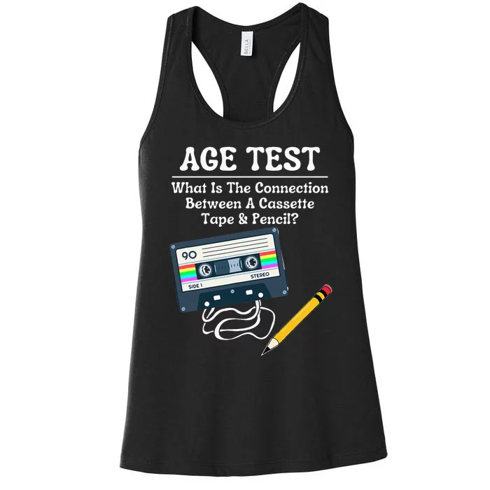 70S 80S 90S Vintage Cassette Tape & Pencil Funny Age Test Women's Racerback Tank