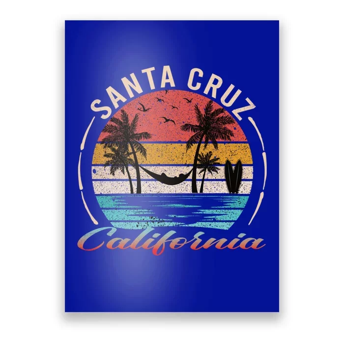 70s 80s In California City Santa Cruz Gift Poster