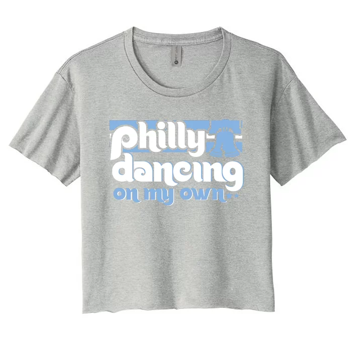 70s 80s Philly Dancing On My Own Philadelphia Baseball Women's Crop Top Tee