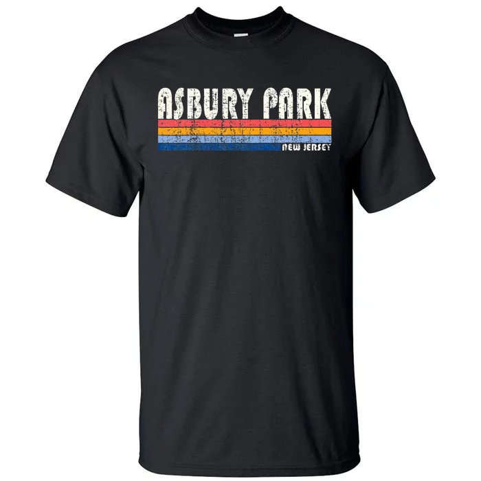 70s 80s Style Asbury Park Nj Tall T-Shirt