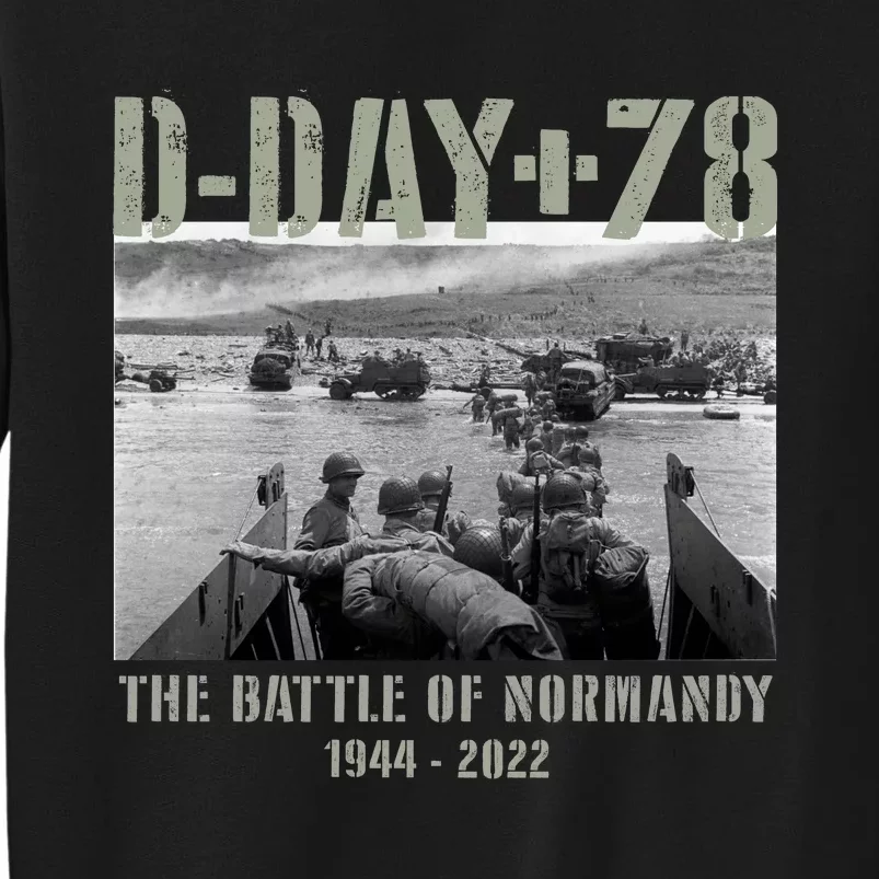 78th Anniversary Ww2 D Day Allied Landing France Gift Tall Sweatshirt