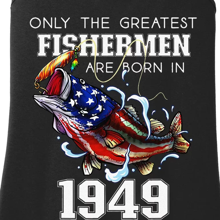 74th Birthday 1949 Fisherman Bass Fishing 74 Year Old Ladies Essential Tank